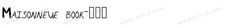 Maisonneue book字体转换